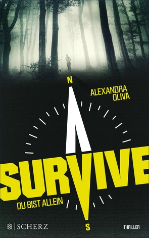 Survive – Du bist allein von Oliva,  Alexandra, Timmermann,  Klaus, Wasel,  Ulrike
