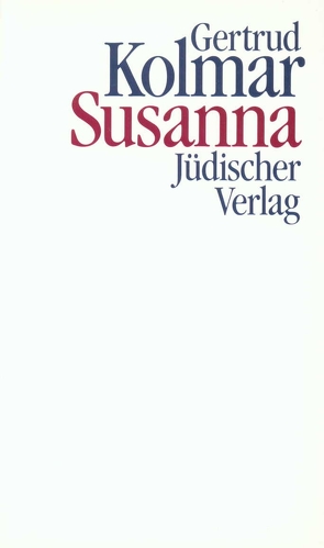 Susanna von Kolmar,  Gertrud, Sparr,  Thomas
