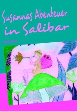 Susannas Abenteuer in Salibar von Beringer,  Sabine