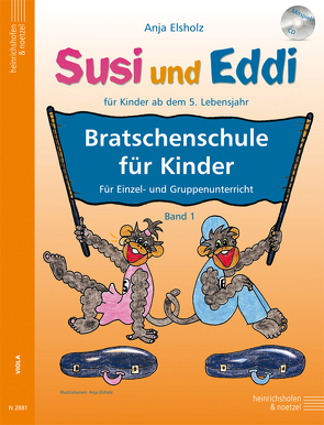 Susi und Eddi – Bratschenschule für Kinder von Elsholz,  Anja