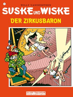 Suske und Wiske Band 14: Der Zirkusbaron von Vandersteen,  Willy