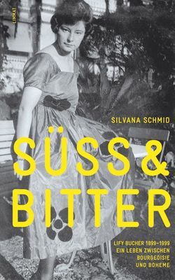 Süss & bitter von Schmid,  Silvana