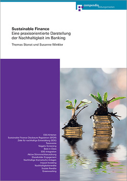 Sustainable Finance von Stanat,  Thomas, Winkler,  Susanne