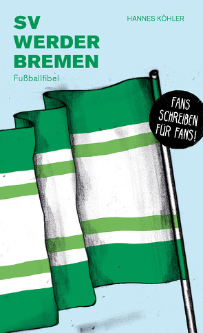SV Werder Bremen von Köhler,  Hannes