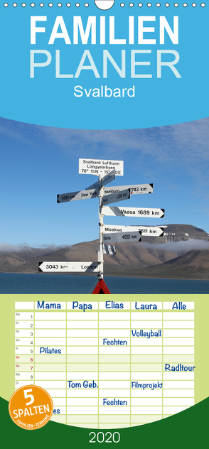 Svalbard – Familienplaner hoch (Wandkalender 2020 , 21 cm x 45 cm, hoch) von Midding,  Michael