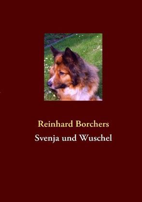 Svenja und Wuschel von Borchers,  Reinhard