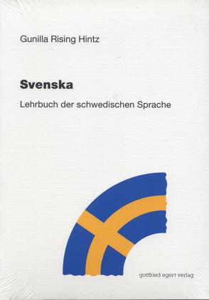Svenska. Lehrbuch der schwedischen Sprache. von Rising Hintz,  Gunilla