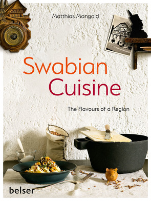 Swabian Cuisine von Mangold,  Matthias F.