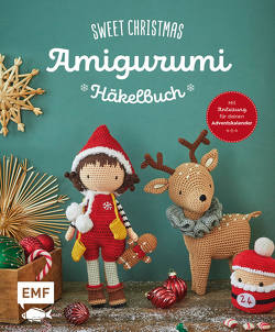 Sweet Christmas – Das Amigurumi-Häkelbuch von Leonhart,  Karin