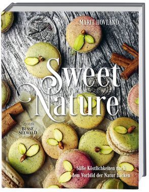 Sweet Nature von Hovland,  Marit