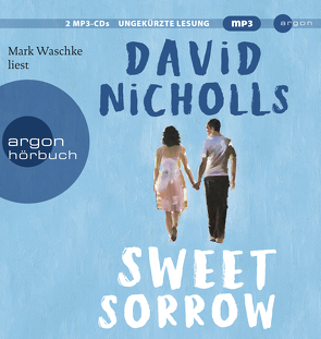 Sweet Sorrow von Jakob,  Simone, Nicholls,  David, Waschke,  Mark
