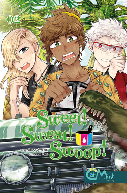 Sweet! Sweat! Swoop! Band 2 von Atsusa,  Anne, Yaa,  Nana