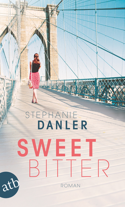 Sweetbitter von Danler,  Stephanie, Kray,  Sabine