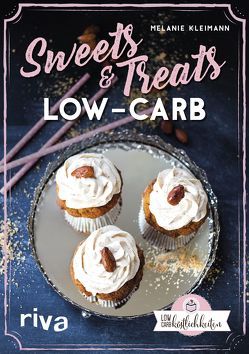 Sweets & Treats Low Carb von Kleimann,  Melanie