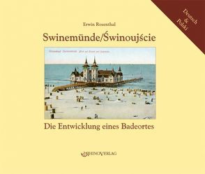 Swinemünde/Swinoujscie von Plucinski,  Józef, Rosenthal,  Erwin