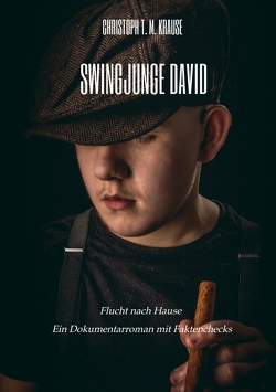 Swingjunge David von Krause,  Christoph T. M.
