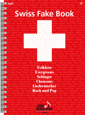 Swiss Fake Book – 100 bekannte Melodien