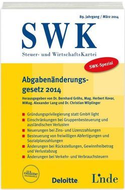 SWK-Spezial Abgabenänderungsgesetz 2014 von Gröhs,  Bernhard, Kovar,  Herbert, Lang,  Alexander, Wilplinger,  Christian