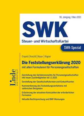SWK-Spezial Die Feststellungserklärung 2020 von Drapela,  Christian, Knechtl,  Markus, Moser,  Sieglinde, Wagner,  Silvia