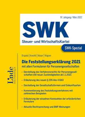 SWK-Spezial Die Feststellungserklärung 2021 von Drapela,  Christian, Knechtl,  Markus, Moser,  Sieglinde, Wagner,  Silvia