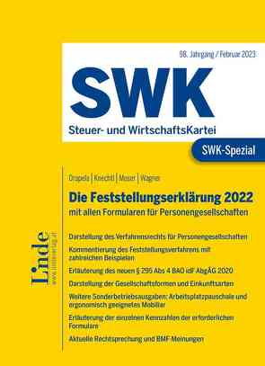 SWK-Spezial Die Feststellungserklärung 2022 von Drapela,  Christian, Knechtl,  Markus, Moser,  Sieglinde, Wagner,  Silvia