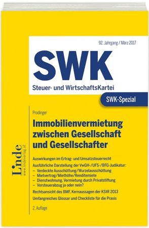 SWK-Spezial Immobilienvermietung zwischen Gesellschaft und Gesellschafter von Prodinger,  Christian