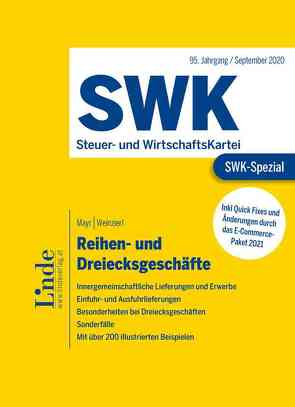 SWK-Spezial Reihen- und Dreiecksgeschäfte von Mayr,  Mario, Weinzierl,  Christine