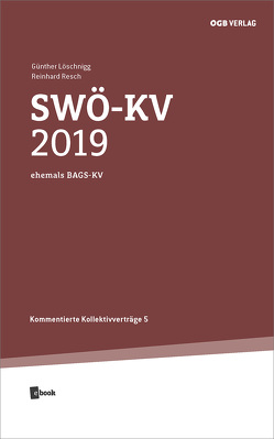 SWÖ-KV 2019 von Löschnigg,  Günther, Resch,  Reinhard