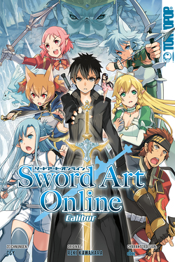Sword Art Online Calibur von Kawahara,  Reki, Kiya,  Shii