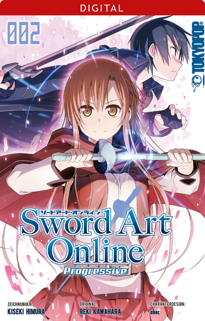 Sword Art Online – Progressive 02 von Homura,  Kiseki, Kawahara,  Reki