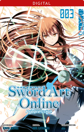Sword Art Online – Progressive 03 von Homura,  Kiseki, Kawahara,  Reki