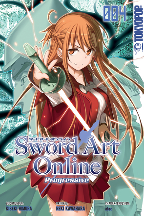 Sword Art Online – Progressive 04 von Homura,  Kiseki, Kawahara,  Reki