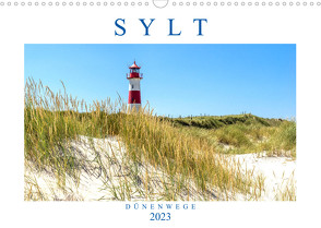 SYLT Dünenwege (Wandkalender 2023 DIN A3 quer) von Dreegmeyer,  Andrea