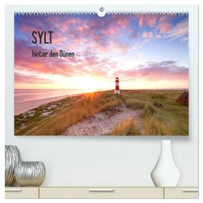 SYLT hinter den Dünen (hochwertiger Premium Wandkalender 2024 DIN A2 quer), Kunstdruck in Hochglanz von Sturm,  Jenny