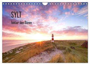 SYLT hinter den Dünen (Wandkalender 2024 DIN A4 quer), CALVENDO Monatskalender von Sturm,  Jenny