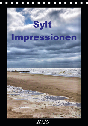 Sylt Impressionen (Tischkalender 2020 DIN A5 hoch) von Reschke,  Uwe