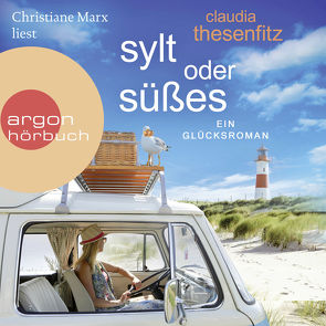 Sylt oder Süßes von Marx,  Christiane, Thesenfitz,  Claudia