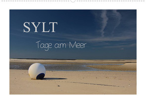Sylt – Tage am Meer (Wandkalender 2023 DIN A2 quer) von Hoeg,  Tanja