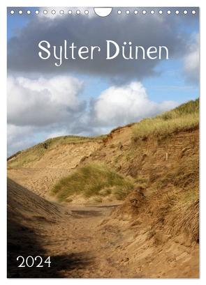 Sylter Dünen (Wandkalender 2024 DIN A4 hoch), CALVENDO Monatskalender von Hahnefeld,  Silvia