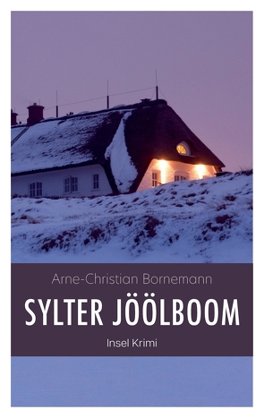 Sylter Jöölboom von Bornemann,  Arne-Christian