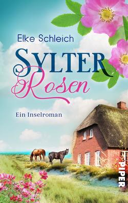 Sylter Rosen von Schleich,  Elke