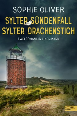 Sylter Sündenfall / Sylter Drachenstich von Oliver,  Sophie