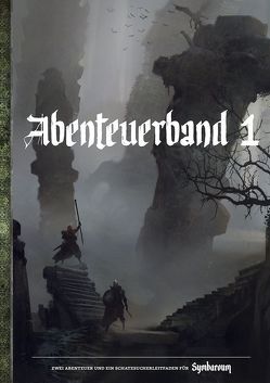 Symbaroum – Abenteuerband 1 von Bergström,  Martin