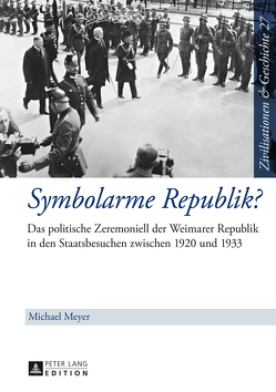 Symbolarme Republik? von Meyer,  Michael
