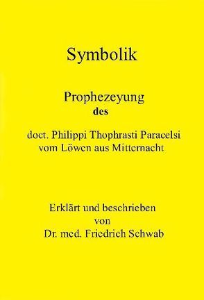 Symbolik von Schwab,  Friedrich