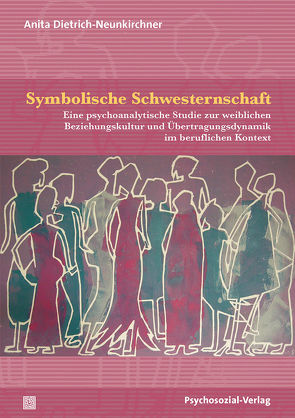 Symbolische Schwesternschaft von Dietrich-Neunkirchner,  Anita