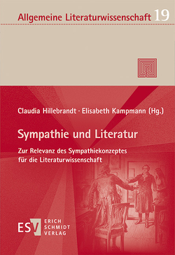 Sympathie und Literatur von Anz,  Thomas, Bareis,  J. Alexander, Beck,  Andreas, Degen,  Andreas, Dimpel,  Friedrich Michael, Ewen,  Jens, Genz,  Julia, Hillebrandt,  Claudia, Kampmann,  Elisabeth, Kaul,  Susanne, Kindt,  Tom, Prinz,  Katharina, Reitz,  Tilman, Scheele,  Brigitte, Sina,  Kai, Winko,  Simone