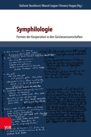 Symphilologie von Baillot,  Anne, Friemel,  Berthold, Ghanbari,  Nacim, Güthenke,  Constanze, Hoppe,  Vinzenz, Klausnitzer,  Ralf, Kössinger,  Norbert, Kraut,  Philip, Lepper,  Marcel, Lüsebrink,  Hans-Jürgen, Martus,  Steffen, Messling,  Markus, Müller,  Hans-Harald, Nottscheid,  Mirko, Rabault-Feuerhahn,  Pascale, Richter,  Myriam, Stockhorst,  Stefanie, Wels,  Ulrike