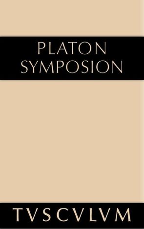 Symposion von Platon, Rufener,  Rudolf, Szlezák,  Thomas A.
