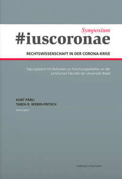 Symposium #iuscoronae von Pärli,  Kurt, Weber-Fritsch,  Tabea R.